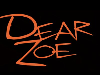 Dear Zoe photo