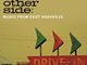 The Other Side: Music from East Nashville