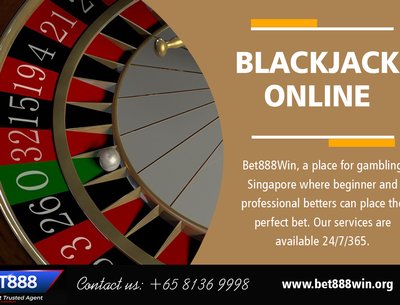 Blackjack Online | Call - 65 8136 9998 | bet888win.org