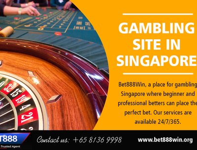 Gambling Site in Singapore | Call - 65 8136 9998 | bet888win.org