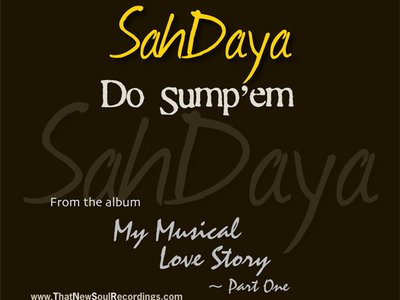 "Do Sump'Em" Single Cover