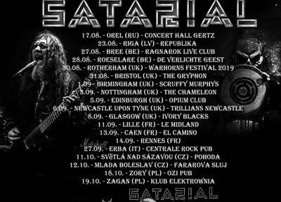 UK and European tour of Satarial "30 years extreme metal", august - october 2019.