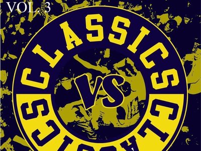 Classics VS Classic Vol. 3