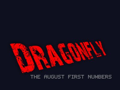 Dragonfly: The August First Numbers photo