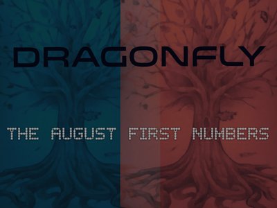 Dragonfly: The August First Numbers photo