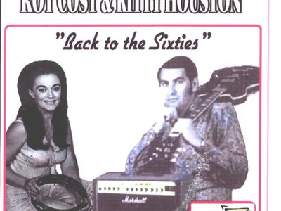 Kitty Houston/Roy Cost (cover of their album Back To 60s)