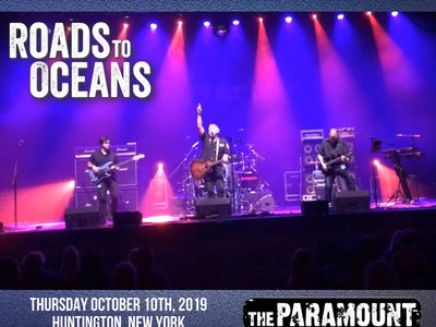 Roads to Oceans live at the Paramount. Huntington, NY. - October 10th, 2019. 