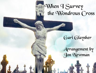 New single When I Survey the Wondrous Cross