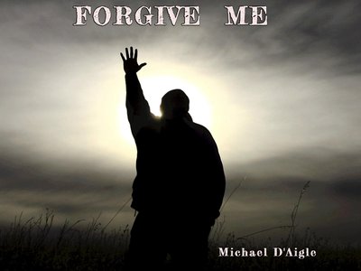 FORGIVE ME