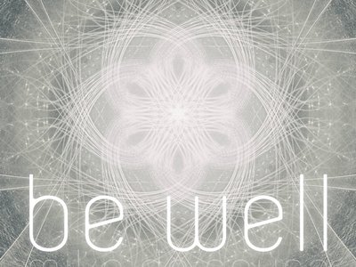 Be Well
