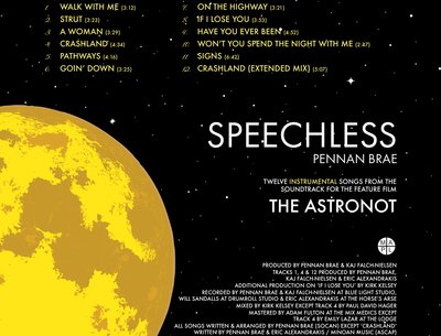 'Speechless', the 6th album from Pennan Brae & 3rd from The Astronot movie.