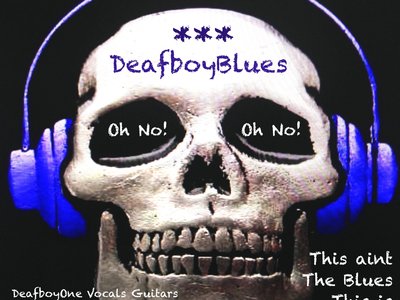 DEAFBOYBLUES on BANDCAMP DIGITAL DOWNLOAD