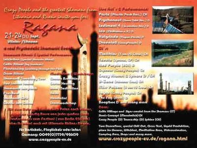 Festival RAGANA near Vilnius · Litauen Fr., 21. Sep. 01, 23:00 - Di., 25. Sep., (Live-Mainfloor)
