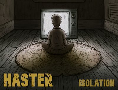 "Isolation" the new album from Haster - out everywhere Friday, April 24th!! 
