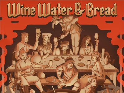  'Wine, Water & Bread'