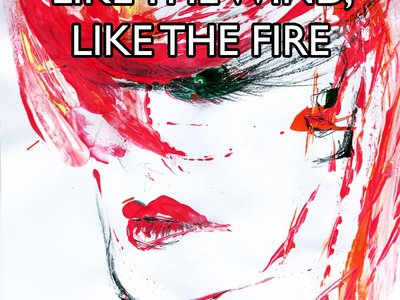 LIke the wind,like the fire Artwork