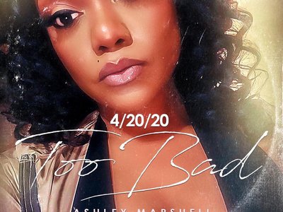 Too Bad Challenge By Ashley MarShell Ft Deniro5hunnid Remix
