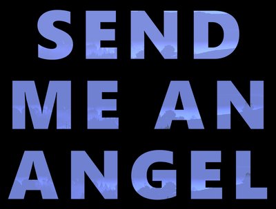 Send Me An Angel