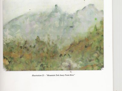 "Mountain Trek Away from Here" by Dawn M. Nevills (from "Poems from Butterscotch Cottage")