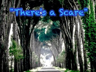 there's a scare