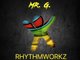 MR. G by Rhythmworkz