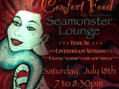 Comfort Food Livestream from Seamonster Lounge