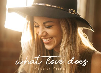 What Love Does - Now Available Everywhere!