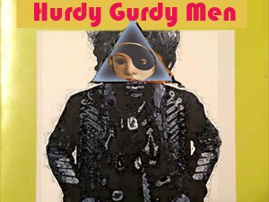 Hurdy Gurdy Men photo