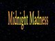 Midnight Madness