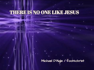 THEREISNOONELIKEJESUS
