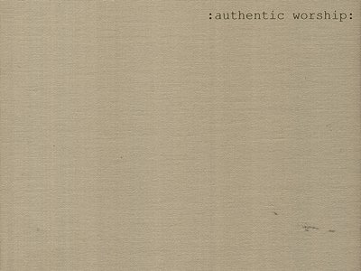 : authentic worship : E.P. - thurane
