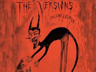 The Versions - Calling Lucifer
