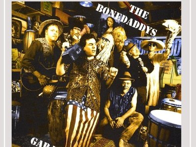 THE BONEDADDYS/ GARAGE SALE