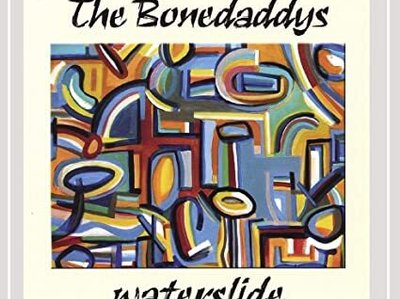 WATERSIDE/ THE BONEDADDYS