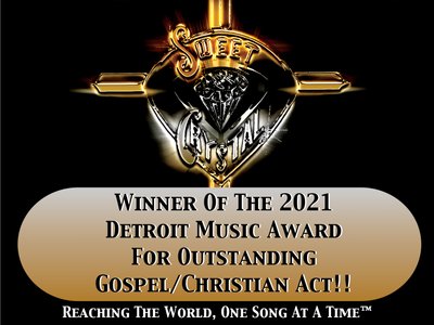 2021 Detroit Music Award Winner For Outstanding Gospel/Christian Act