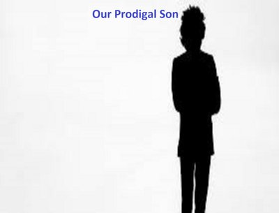 Our Prodigal Son