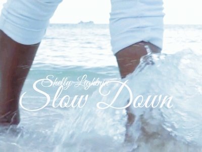 Slow Down
