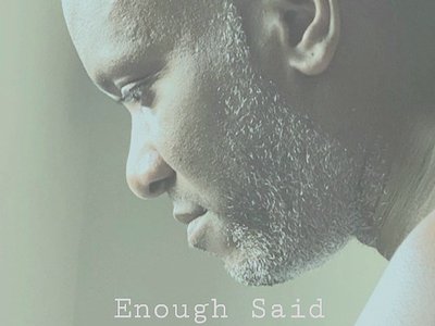 Enough Said - Spoken Word Poetry written, performed, produced and arranged by Phoenix James