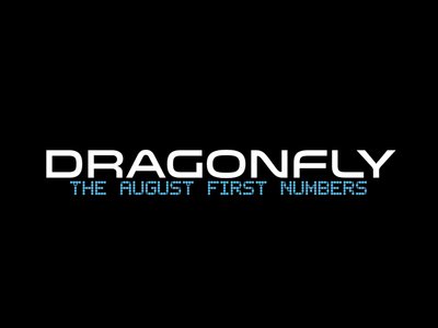 Dragonfly: The August First Numbers photo
