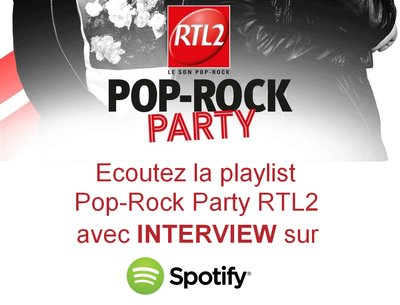 INTERVIEW in the Playlist Pop-Rock Party RTL2 on Spotify