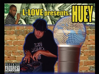 L-Love presents...Huey "Love, Life & Dreams Vol. 1.5"