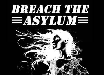 Breach the Asylum photo