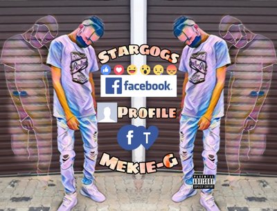 Stargogs ft Mekie-G - Facebook Profile