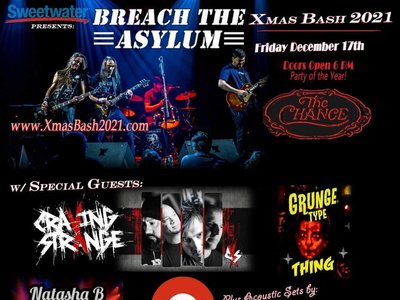 Fri Dec 17th Breach the Asylum Xmas Bash 2021 - www.xmasbash2021.com 