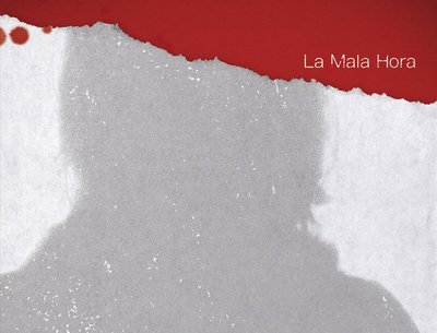 La Mala Hora (2020) [Remix and remaster 2022]