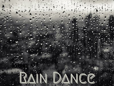 Rain Dance