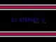 DJ STEPHEN V