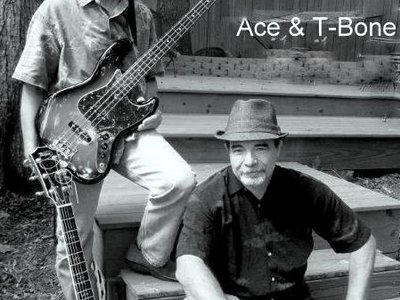 Ace & T-Bone