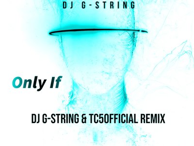 Only If Remix