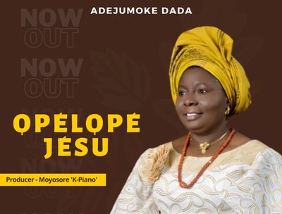 Adejumoke Dada_Opelope Jesu